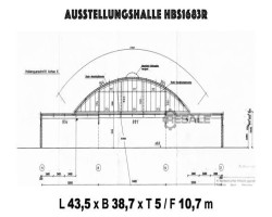 Maschine: THAL STAHLBAUHALLEN  Stahlhalle Ausstellungshalle Verkaufshalle Rückbau